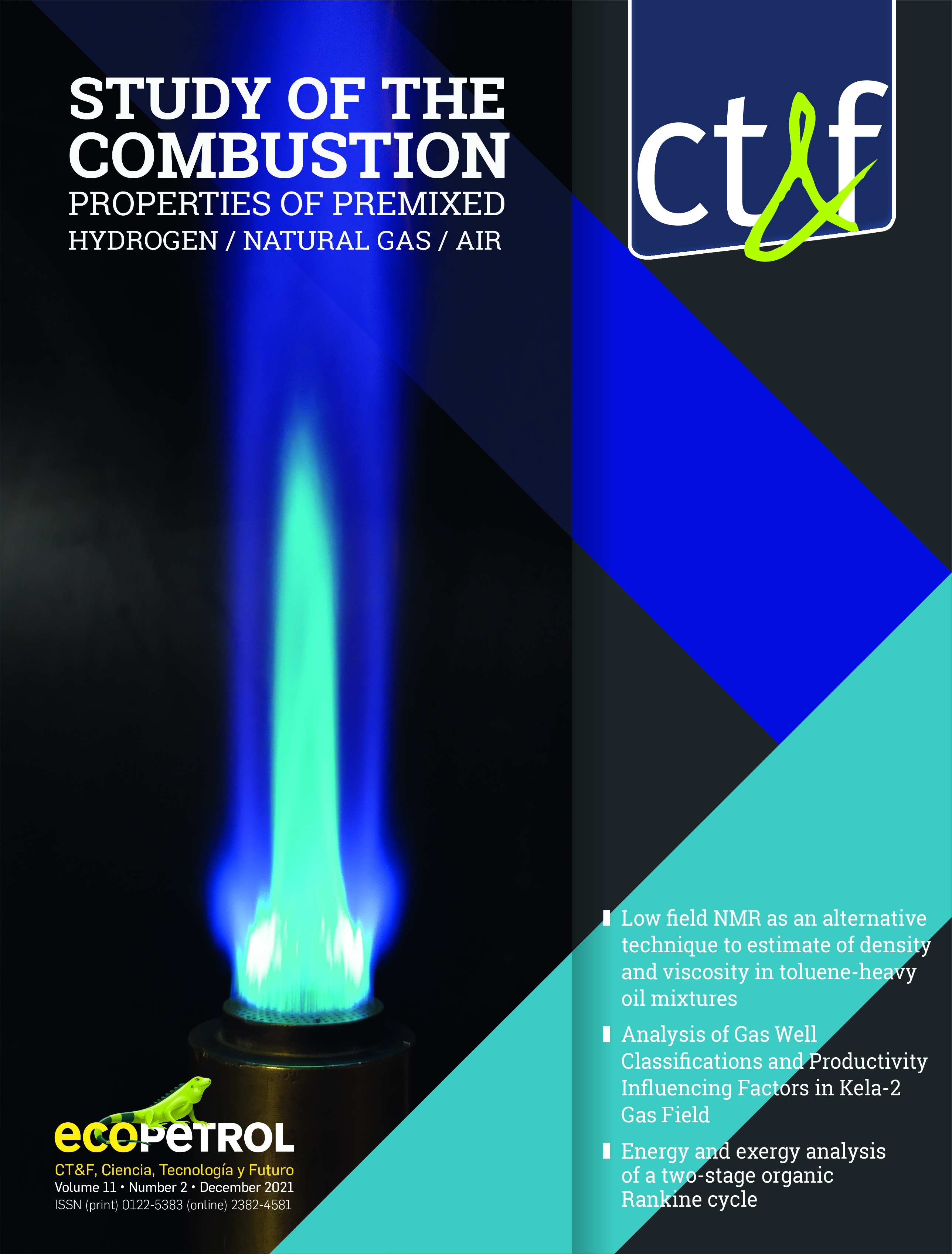 					Ver Vol. 11 Núm. 2 (2021): Study of the combustion properties of premixed Hydrogen / Natural Gas / Air
				